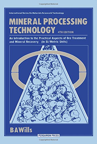 Stock image for Mineral Processing Technology: An Introduction to the Practical Aspects of Ore Treatment and Mineral Recovery for sale by ThriftBooks-Atlanta