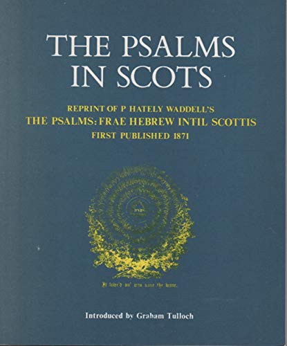Stock image for The Psalms in Scots for sale by WorldofBooks