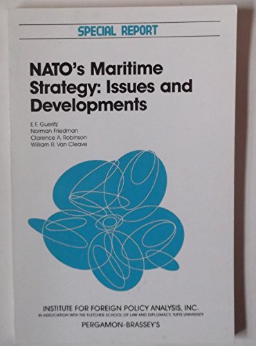 Stock image for NATO's Maritime Strategy: Issues and Developments for sale by Ground Zero Books, Ltd.