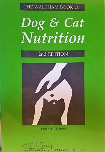 9780080357294: Dog and Cat Nutrition: A Handbook for Students, Veterinarians, Breeders and Owners