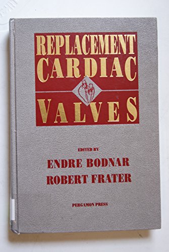 Stock image for Replacement Cardiac Valves for sale by BookDepart