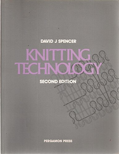 Beispielbild fr Knitting Technology: A Comprehensive Handbook and Practical Guide to Modern Day Principles and Practices zum Verkauf von AwesomeBooks