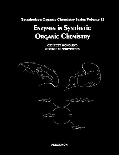 9780080359410: Enzymes in Synthetic Organic Chemistry: Volume 12 (Tetrahedron Organic Chemistry)