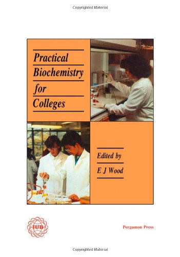 Imagen de archivo de Practical Biochemistry for Colleges a la venta por Phatpocket Limited