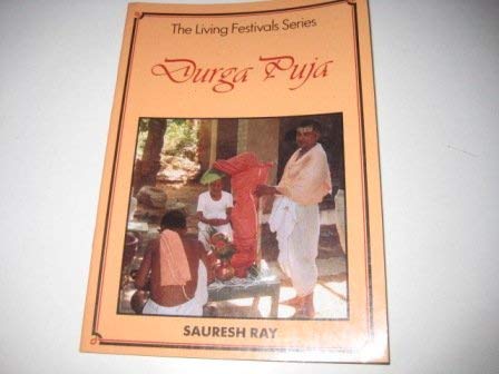 9780080363516: Durga Puja - Living Festivals (The Living Festivals Series)