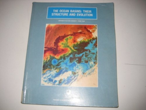 Beispielbild fr The Ocean Basins: Their Structure and Evolution (Open University Oceanography) zum Verkauf von More Than Words