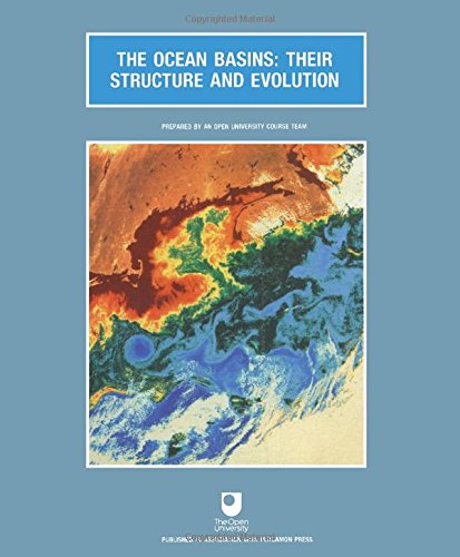 Stock image for The Ocean Basins: Their Structure and Evolution (Open University Oceanography) for sale by dsmbooks