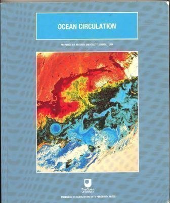 Stock image for Ocean Circulation (Open University Oceanography) for sale by ThriftBooks-Atlanta