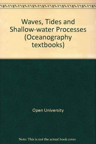 9780080363721: Waves, Tides, and Shallow-Water Processes