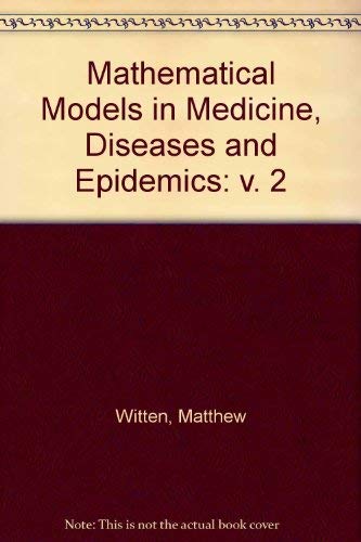 Stock image for Mathematical Models in Medicine, Volume 2 (Advances in Mathematics in Computers and Medicine) for sale by BookDepart