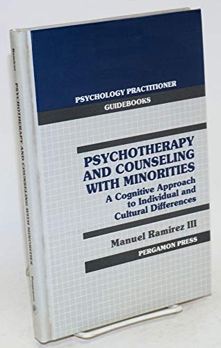 Beispielbild fr Psychotherapy and Counseling with Minorities : A Cognitive Approach to Individual and Cultural Differences zum Verkauf von Better World Books: West