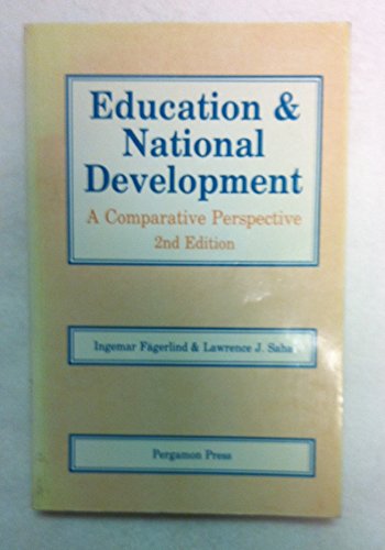 9780080364629: Education & National Development, Second Edition: A Comparative Perspective