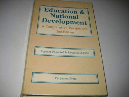 9780080364636: Education & National Development, Second Edition: A Comparative Perspective