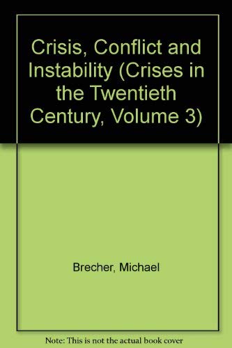 9780080365022: Crisis, Conflict and Instability