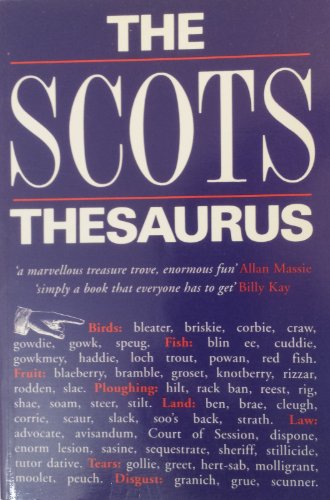 Beispielbild fr The Scots Thesaurus zum Verkauf von AwesomeBooks
