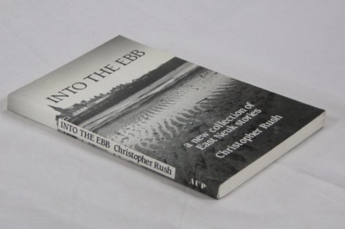 Stock image for Into the Ebb: A New Collection of East Neuk Stories for sale by WorldofBooks