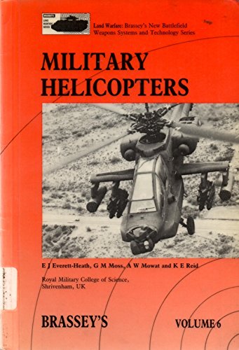 9780080367163: MILITARY HELICOPTERS: 6 (Brasseys Land Warfare, Vol 6)