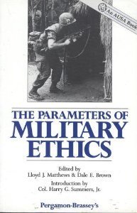9780080367187: The Parameters of Military Ethics (Ausa Book)