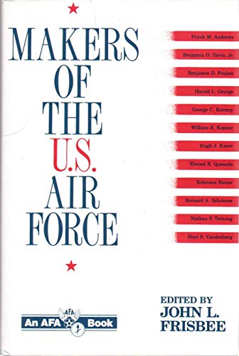 Beispielbild fr Makers of the United States Air Force zum Verkauf von ThriftBooks-Dallas