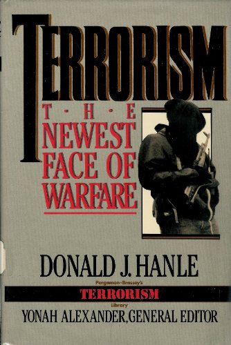 9780080367422: Terrorism: The Newest Face of Warfare (Pergamon-Brassey's Terrorism Library, 1)
