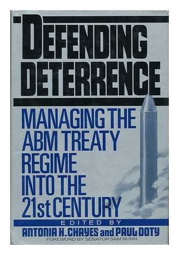 Stock image for Defending Deterrence: Managing the ABM Treaty Regime into the 21st Century for sale by Ground Zero Books, Ltd.