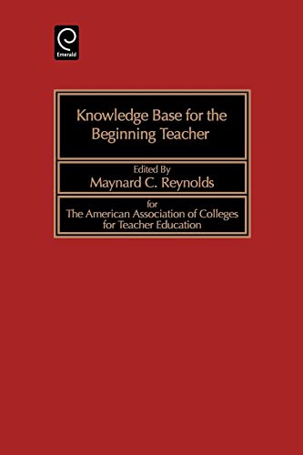 Knowledge Base for the Beginning Teacher (9780080367675) by Reynolds, Maynard C.; Maynard C. Reynolds, C. Reynolds; Maynard C. Reynolds