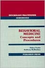 Stock image for Behavioural Medicine: Concepts and Procedures (Psychology Practitioner Guidebooks S.) for sale by Goldstone Books