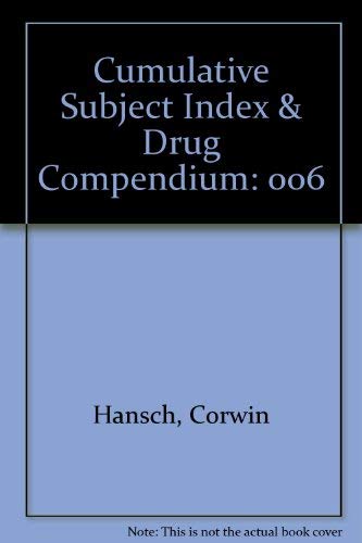 Comprehensive Medicinal Chemistry: Cumulative Subject Index and Drug Compendium (9780080370620) by Hansch, Corwin; Sammes, Peter G.; Taylor, John B.