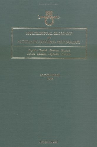 9780080371924: Multilingual Glossary of Automatic Control Technology: English-French-German-Russian-Italian-Spanish-Japanese-Chinese (Ifac Workshop)