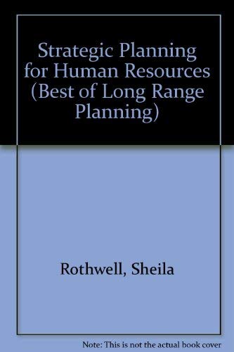 9780080372723: Strategic Planning for Human Resources (Best of Long Range Planning)