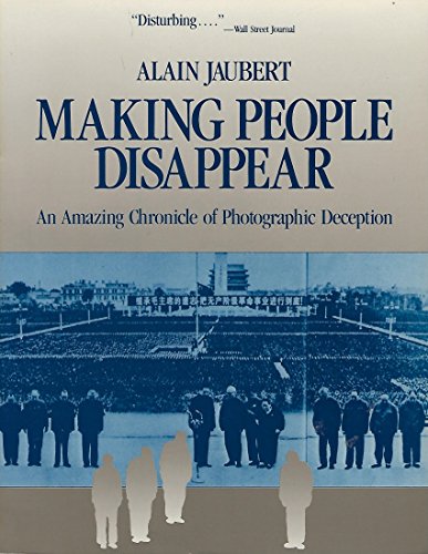 9780080374307: Making People Disappear: Amazing Chronicle of Photographic Deception (Pergamon-Brassey's Intelligence & National Security Library)