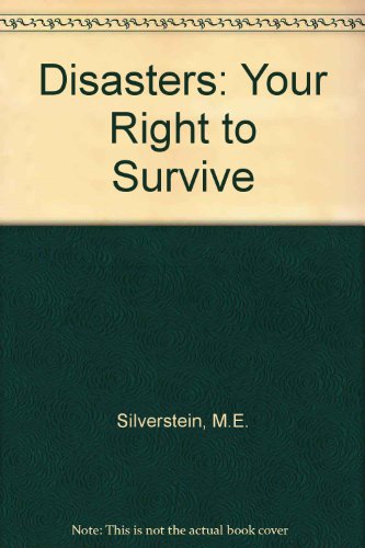 Disasters: Your Right to Survive