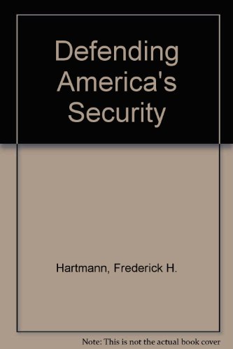 9780080374444: Defending America's Security