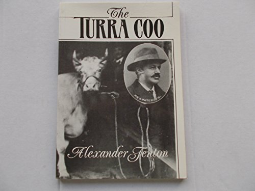 Stock image for The Turra Coo : A Legal Episode in the Popular Culture of North-East Scotland for sale by Simply Read Books