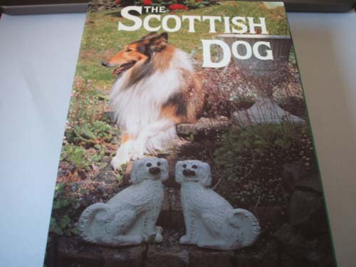 Beispielbild fr The Scottish Dog : An Anthology zum Verkauf von Better World Books