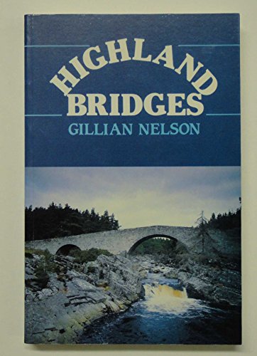 Imagen de archivo de Highland Bridges a la venta por Better World Books