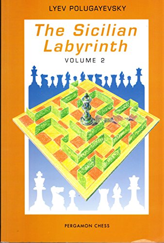 9780080377964: Sicilian Labyrinth: v. 2 (Pergamon Russian Chess S.)