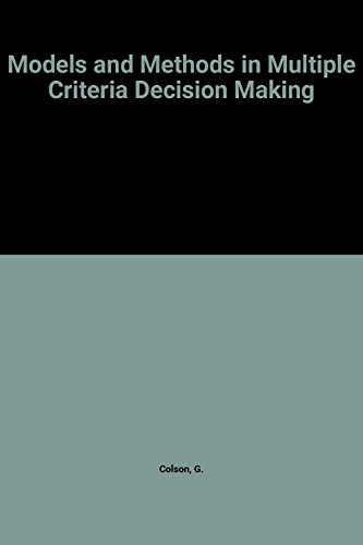 9780080379388: Models and Methods in Multiple Criteria Decision Making (Volume 23) (International Series in Modern Applied Mathematics and Computer Science, Volume 23)