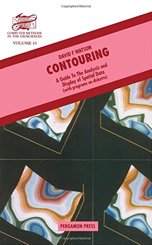 Beispielbild fr Contouring: A Guide to the Analysis and Display of Spatial Data (Volume 10) zum Verkauf von Anybook.com