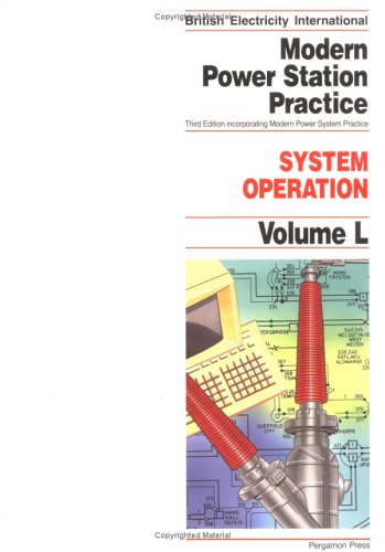 Stock image for Modern Power Station Practice: L - System operation for sale by Clevedon Community Bookshop Co-operative