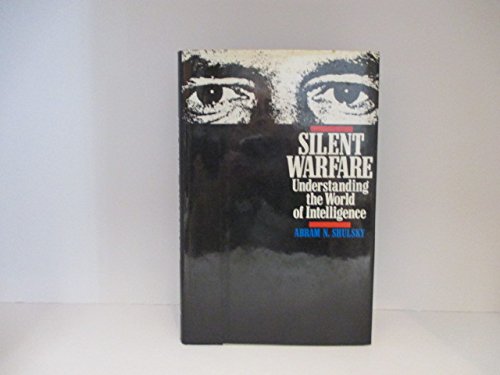 Beispielbild fr Silent Warfare: Understanding the World of Intelligence zum Verkauf von Wonder Book