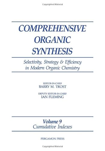 9780080406008: Cumulative Indexes: Selectivity, Strategy and Efficiency in Modern Organic Chemistry