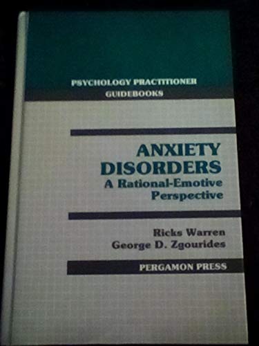 9780080406237: Anxiety disorders: A rational-emotive perspective (Psychology practitioner guidebooks)