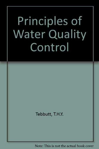 Beispielbild fr Principles of Water Quality Control zum Verkauf von Anybook.com