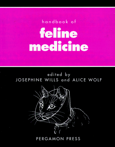 Stock image for Handbook of Feline Medicine (Pergamon Veterinary Handbook Series) for sale by dsmbooks