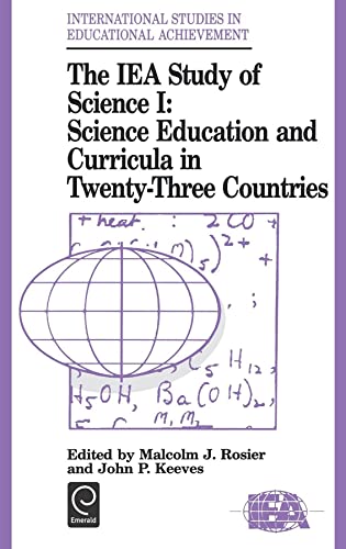 Stock image for The IEA Study of Science I (International Studies in Educational Achievement) (International Studies in Educational Achievement) for sale by PAPER CAVALIER US