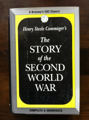 Stock image for The Story of the Second World War for sale by Better World Books