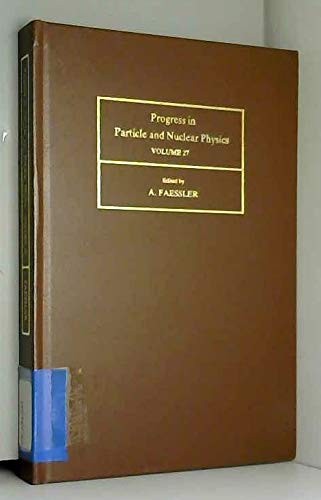 Immagine dell'editore per Progress in Particle and Nuclear Physics: v. 27 (Progress in Particle & Nuclear Physics) venduto da Bookmonger.Ltd