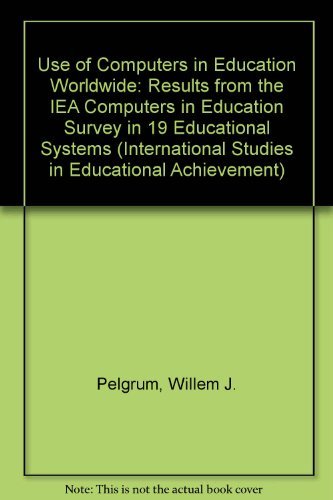 Beispielbild fr The Use of Computers in Education Worldwide: Results from the Iea Computers in Education Survey in 19 Educational Systems (International Studies in Educational Achievement) zum Verkauf von dsmbooks