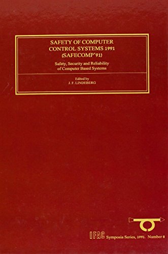 9780080416977: Safety of Computer Control Systems 1991: Safety, Security and Reliability of Computer Based Systems